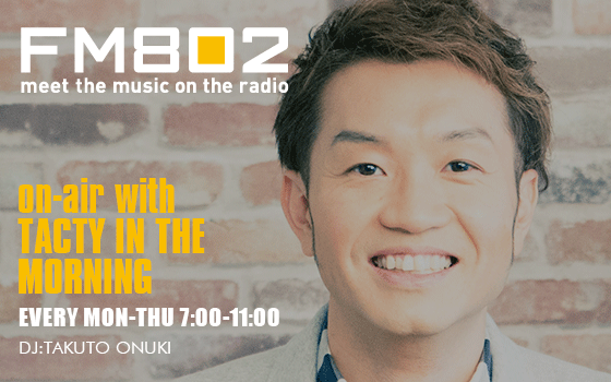 INABA/SALAS FM802『on-air with TACTY IN THE MORNING』インタビューオンエア!!